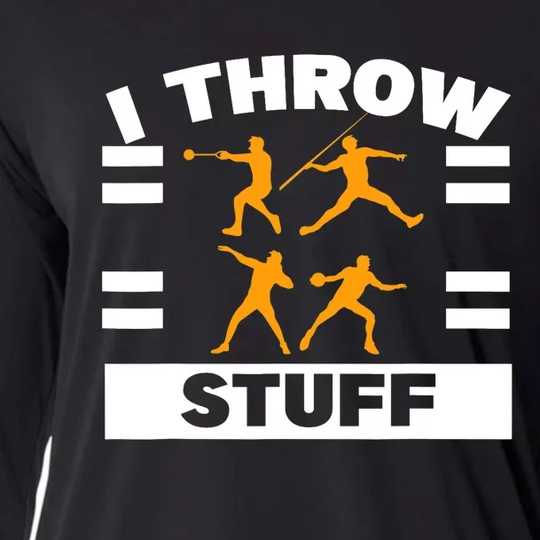 I Throw Stuff Shot Put Discus Track And Field Thrower Cooling Performance Long Sleeve Crew