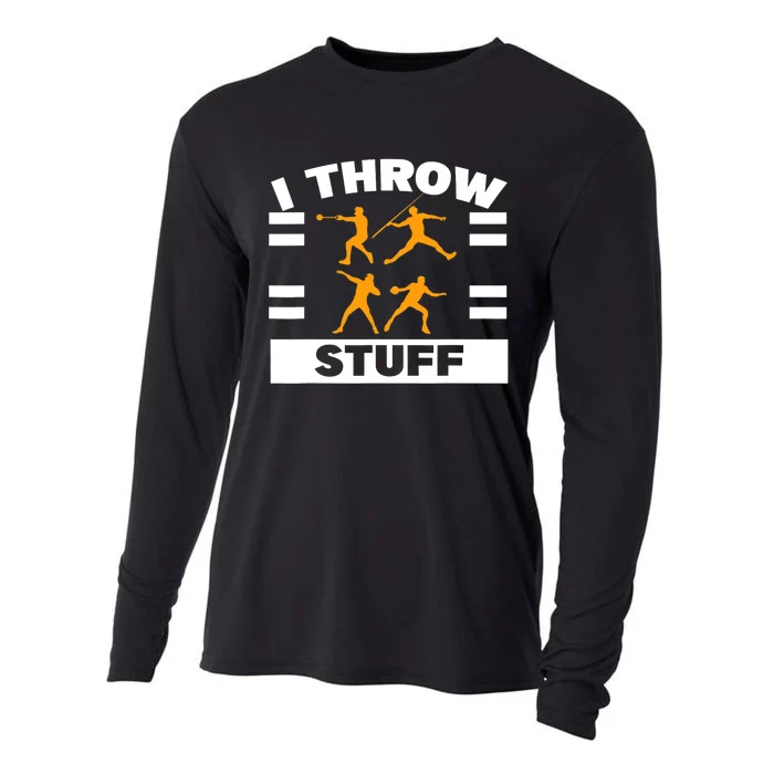 I Throw Stuff Shot Put Discus Track And Field Thrower Cooling Performance Long Sleeve Crew