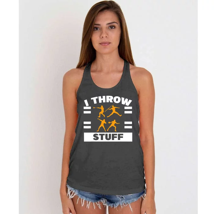 I Throw Stuff Shot Put Discus Track And Field Thrower Women's Knotted Racerback Tank