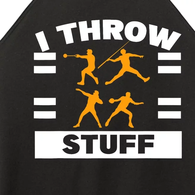 I Throw Stuff Shot Put Discus Track And Field Thrower Women’s Perfect Tri Rocker Tank