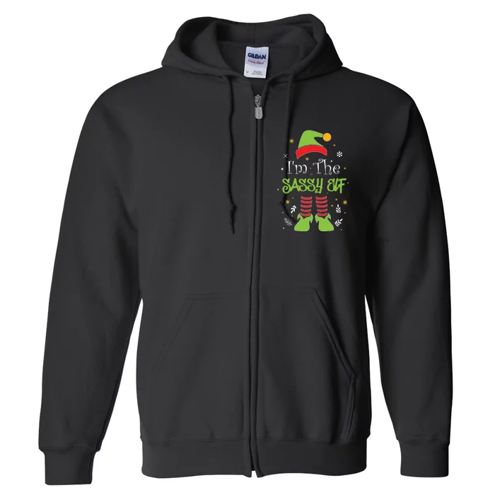 I'm The Sassy Elf Matching Family Christmas Full Zip Hoodie