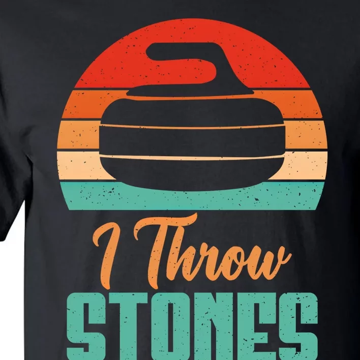 I Throw Stones Curling Gift Tall T-Shirt