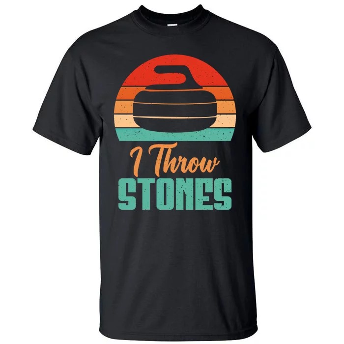 I Throw Stones Curling Gift Tall T-Shirt