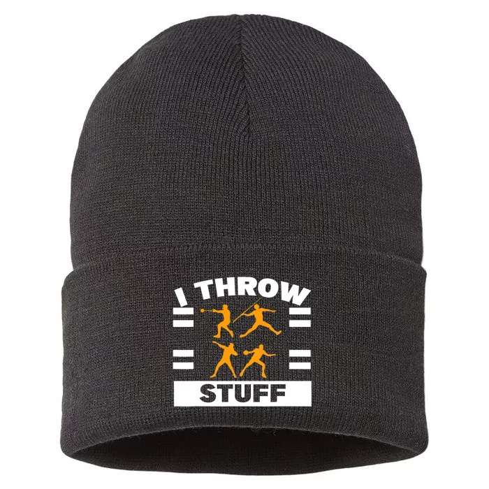 I Throw Stuff Shot Put Discus Track And Field Thrower Sustainable Knit Beanie