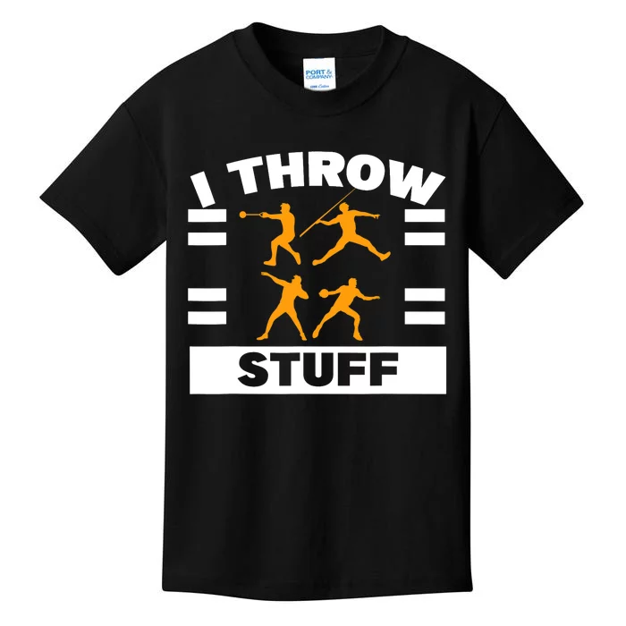 I Throw Stuff Shot Put Discus Track And Field Thrower Kids T-Shirt