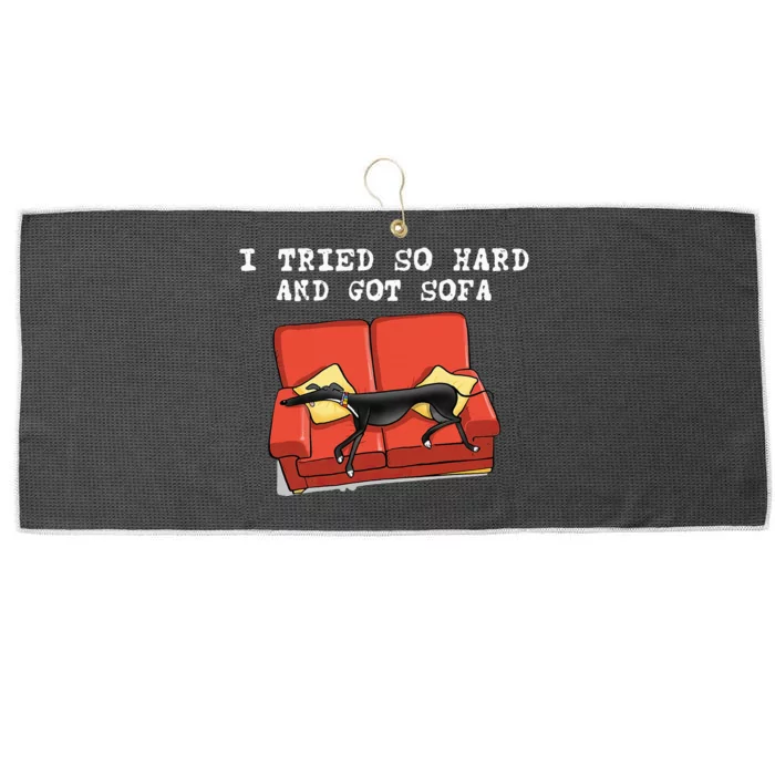 I Tried So Hard And Got Sofa Funny Dog Meme Large Microfiber Waffle Golf Towel