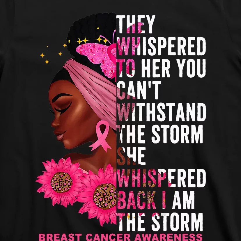 I'm The Storm Black Breast Cancer Survivor Pink Ribbon T-Shirt