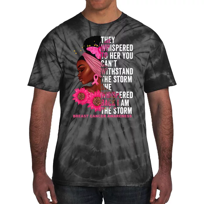 I'm The Storm Black Breast Cancer Survivor Pink Ribbon Tie-Dye T-Shirt