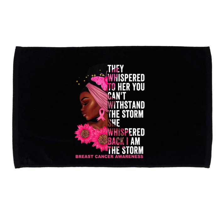 I'm The Storm Black Breast Cancer Survivor Pink Ribbon Microfiber Hand Towel