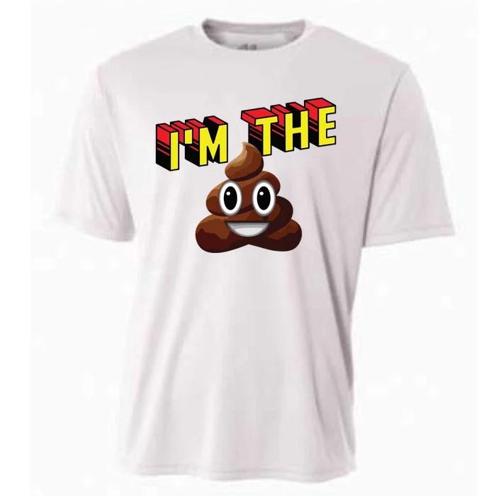 Im The Shit Funny Design Cooling Performance Crew T-Shirt