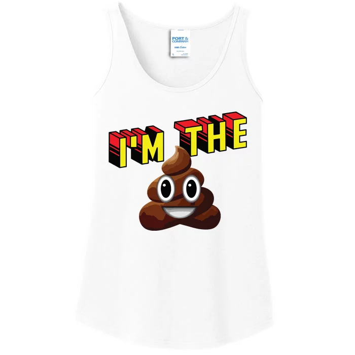 Im The Shit Funny Design Ladies Essential Tank