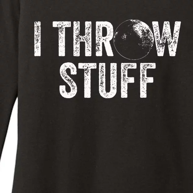 I Throw Stuff Shot Put Athlete Throwing Womens CVC Long Sleeve Shirt