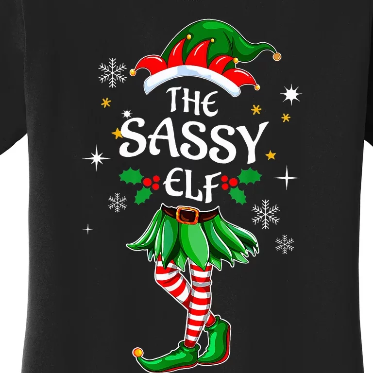 I'm The Sassy Elf Cute Family xmas Matching Women's T-Shirt