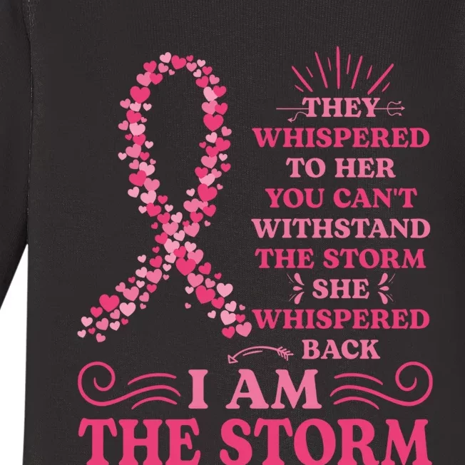 I'm The Storm Warrior Pink Ribbon Women Breast Cancer Baby Long Sleeve Bodysuit