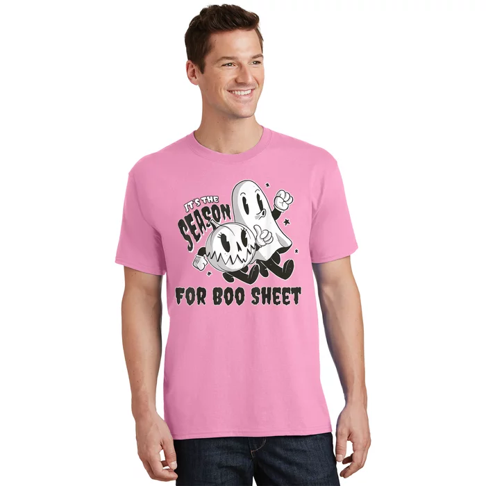 Its The Season For Boo Sheet Funny Ghost Saying Halloween T-Shirt