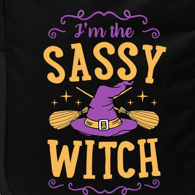 IM The Sassy Witch Funny Cute Matching Witchy Halloween Gift Impact Tech Backpack