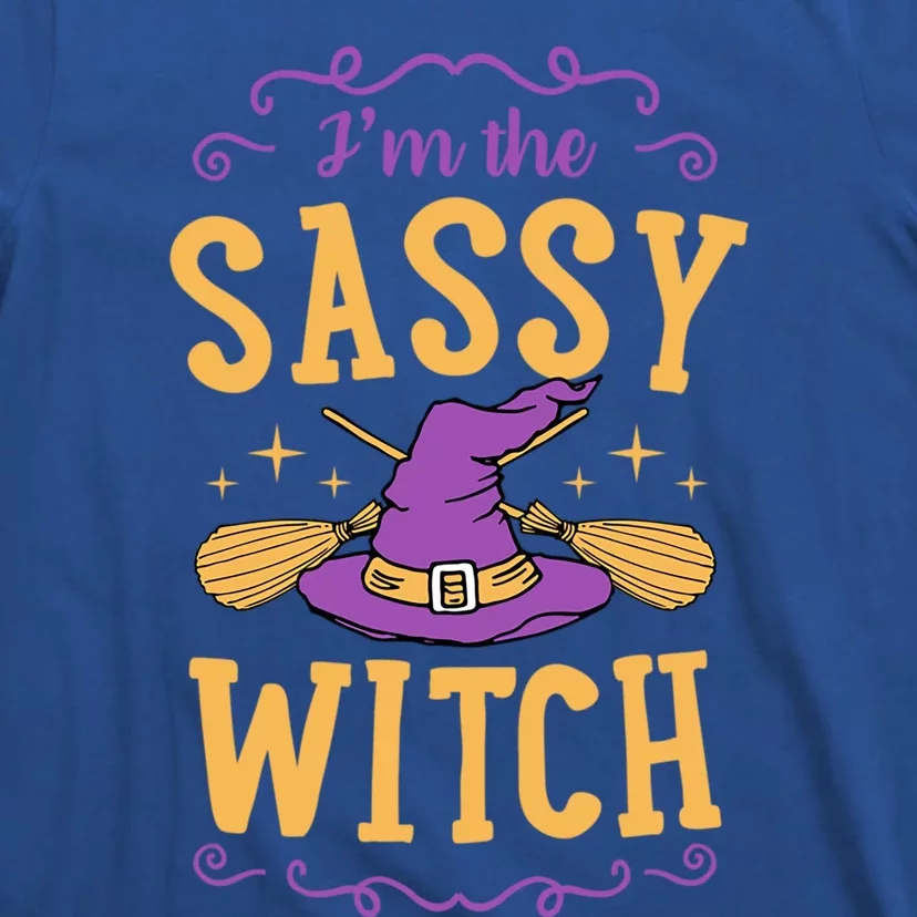 IM The Sassy Witch Funny Cute Matching Witchy Halloween Gift T-Shirt