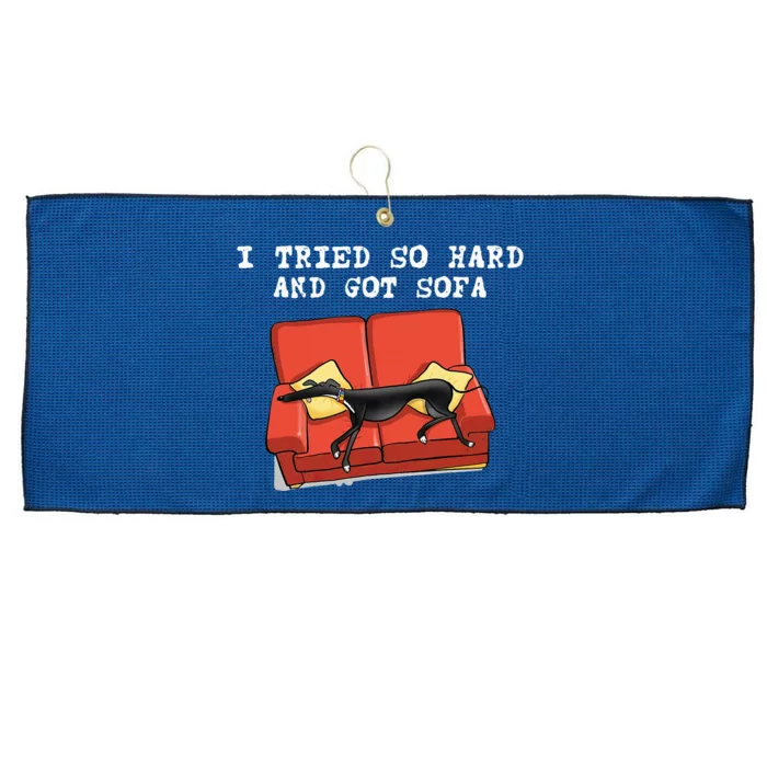 I Tried So Hard And Got Sofa Funny Dog Meme Quote Sarcastic Large Microfiber Waffle Golf Towel