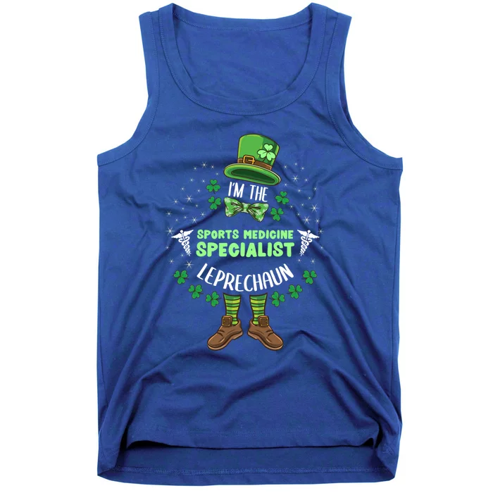 Im The Sports Medicine Specialist Leprechaun St Patricks Day Meaningful Gift Tank Top