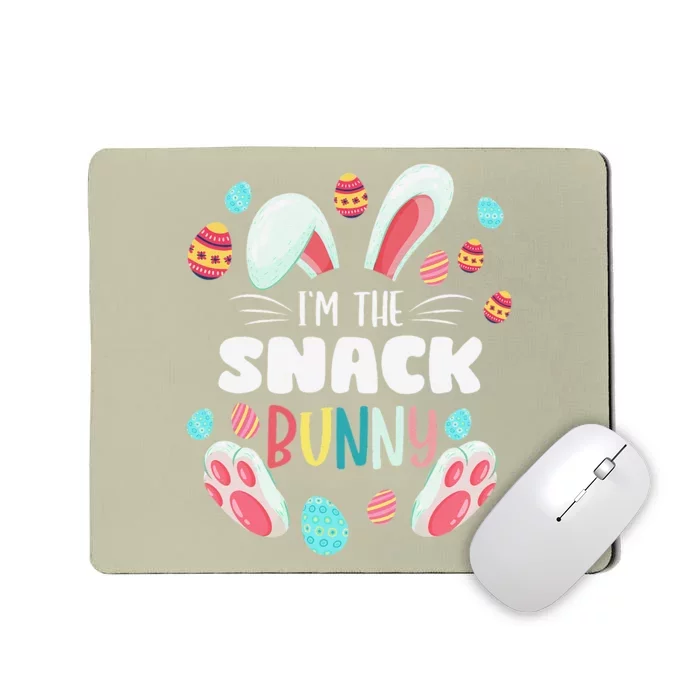 I'm The Snack Bunny Matching Family Easter Party Mousepad