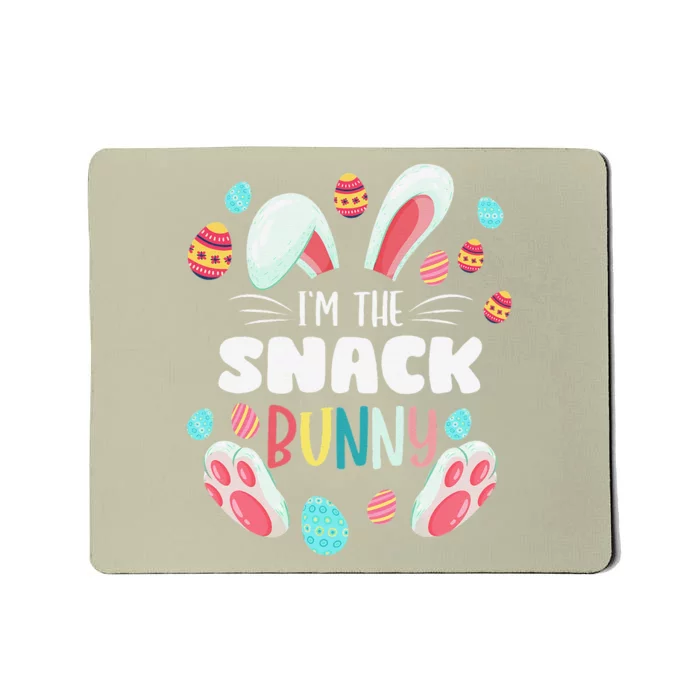 I'm The Snack Bunny Matching Family Easter Party Mousepad