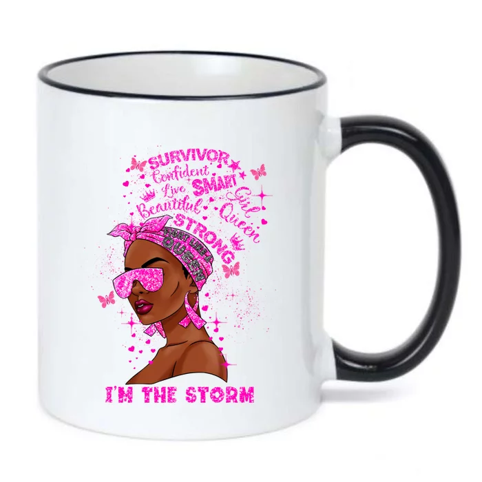 I'm The Storm Black Melanin Breast Cancer Warrior Pink Cool Gift Black Color Changing Mug