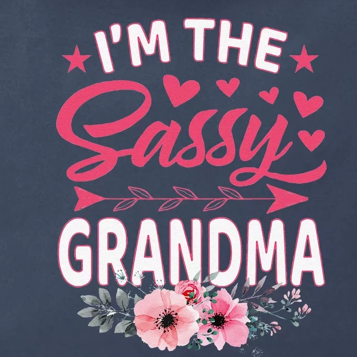 I'm The Sassy Grandma Mother's Day Gift Zip Tote Bag