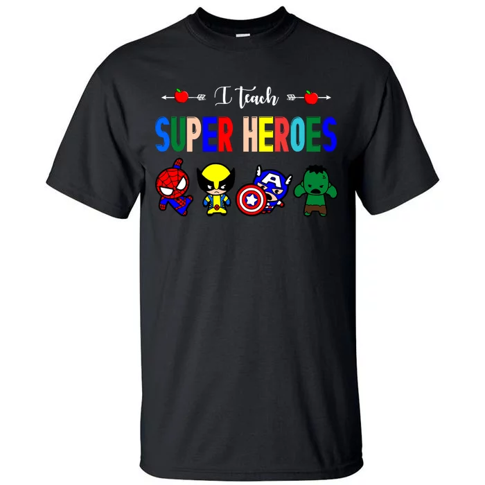 I Teacher Super Heroes Cute Superhero Characters Tall T-Shirt