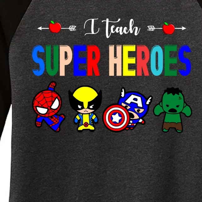 I Teacher Super Heroes Cute Superhero Characters Women's Tri-Blend 3/4-Sleeve Raglan Shirt