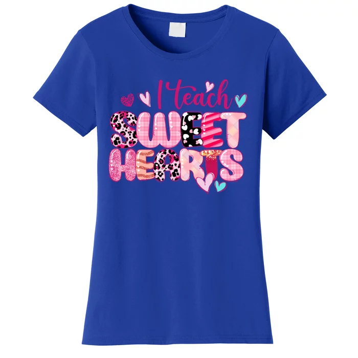 I Teach Sweethearts Teacher Valentine's Day Teacherlife Gift Women's T-Shirt