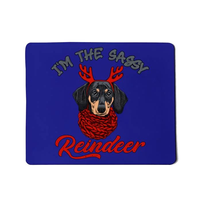 IM The Sassy Reindeer Dachshund Merry Christmas Pajamas Gift Mousepad