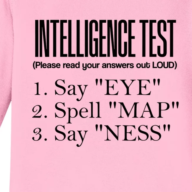 Intelligence Test Say Eye M A P Ness Funny Dad Joke Gifts Baby Long Sleeve Bodysuit