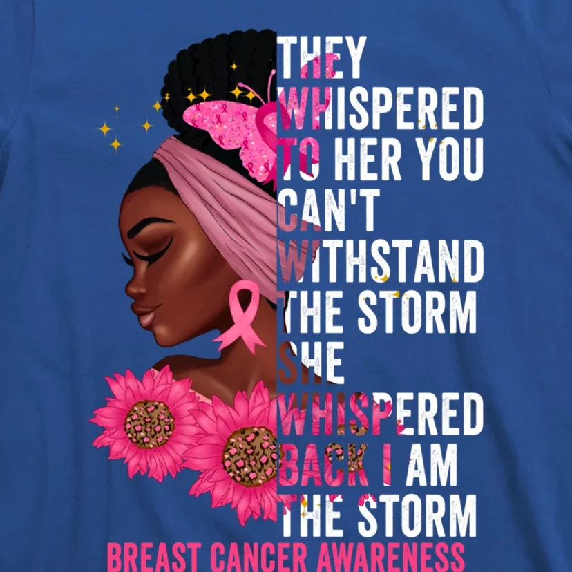 I'm The Storm Black Breast Cancer Survivor Pink Ribbon Gift T-Shirt