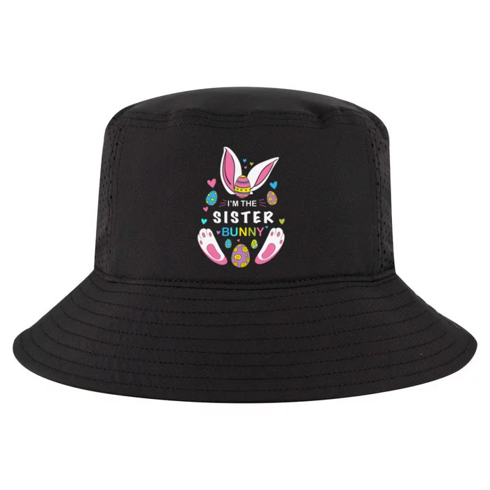 I’m The Sister Bunny Matching Family Easter Day Gift Cool Comfort Performance Bucket Hat