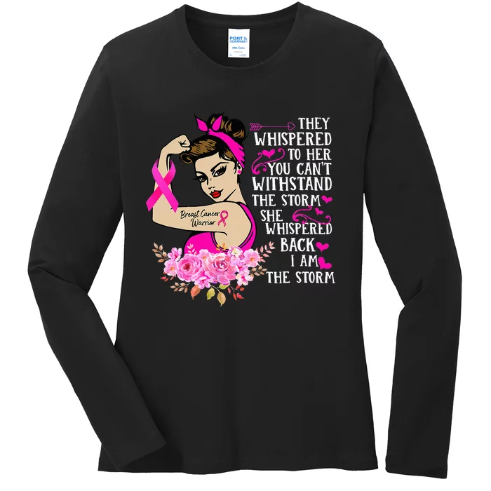 I'm The Storm Strong  Breast Cancer Warrior Pink Ribbon Ladies Long Sleeve Shirt