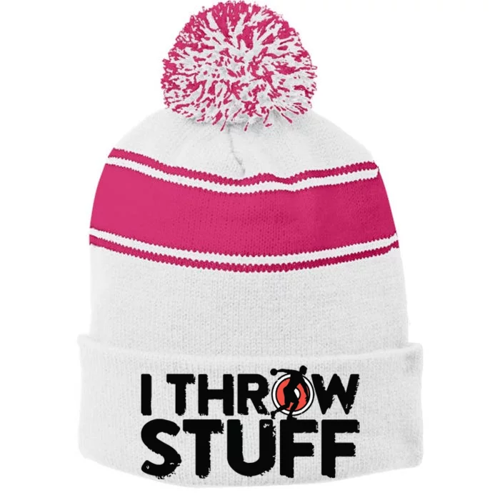 I Throw Stuff Shot Put Athlete Throwing Discus Track Field Stripe Pom Pom Beanie