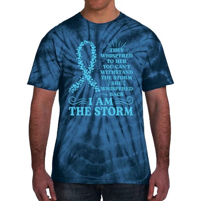 IM The Storm Warrior Teal Ribbon Women Ovarian Cancer Gift Tie-Dye T-Shirt