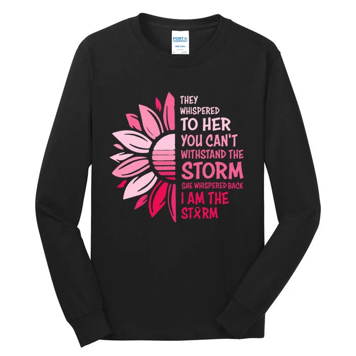 Im The Storm Warrior Pink Ribbon Breast Cancer Awareness Tall Long Sleeve T-Shirt