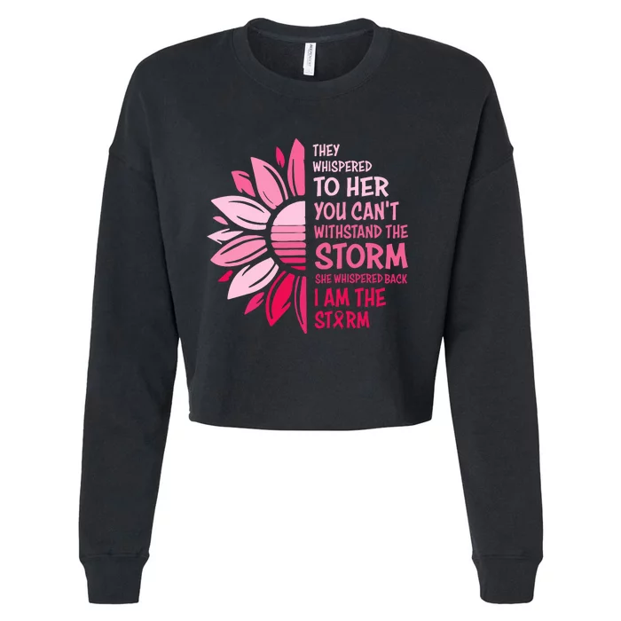 Im The Storm Warrior Pink Ribbon Breast Cancer Awareness Cropped Pullover Crew