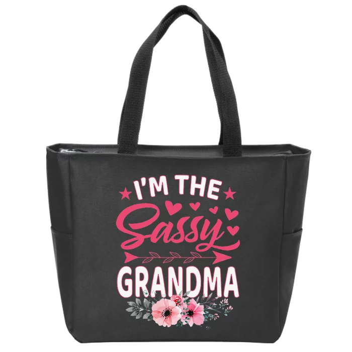 I'm The Sassy Grandma Mother's Day Gift Zip Tote Bag