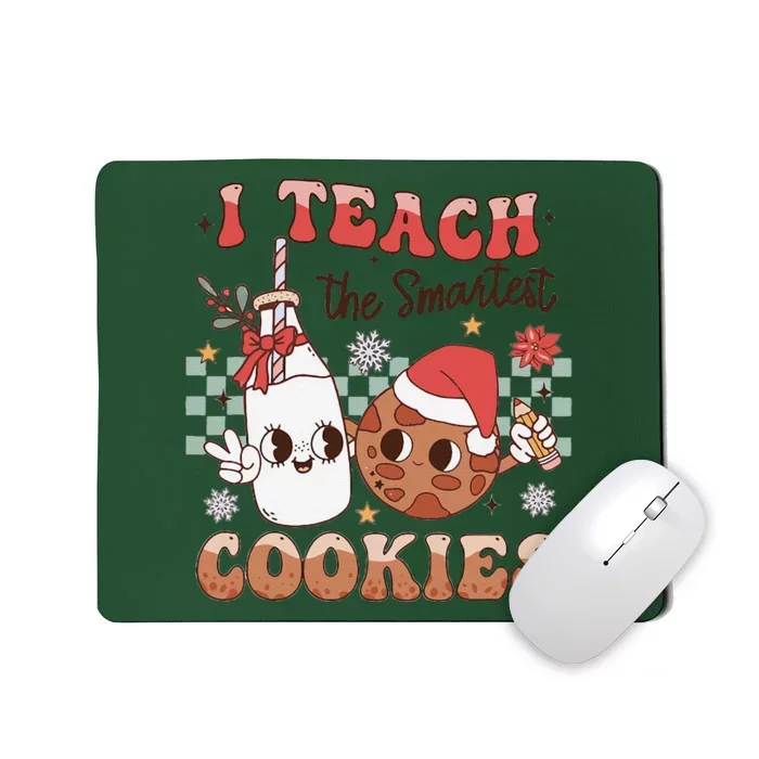 I Teach Smartest Cookies Teacher Christmas Milk And Cookies Mousepad