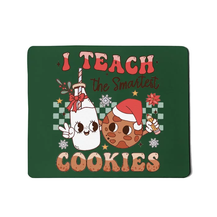 I Teach Smartest Cookies Teacher Christmas Milk And Cookies Mousepad