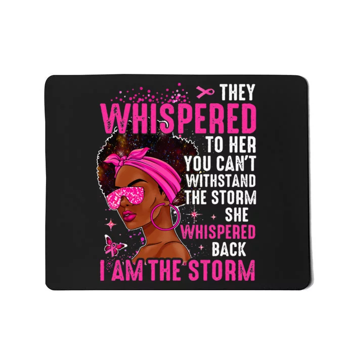 I'm The Storm Strong Wo Survivor Breast Cancer Awareness Mousepad