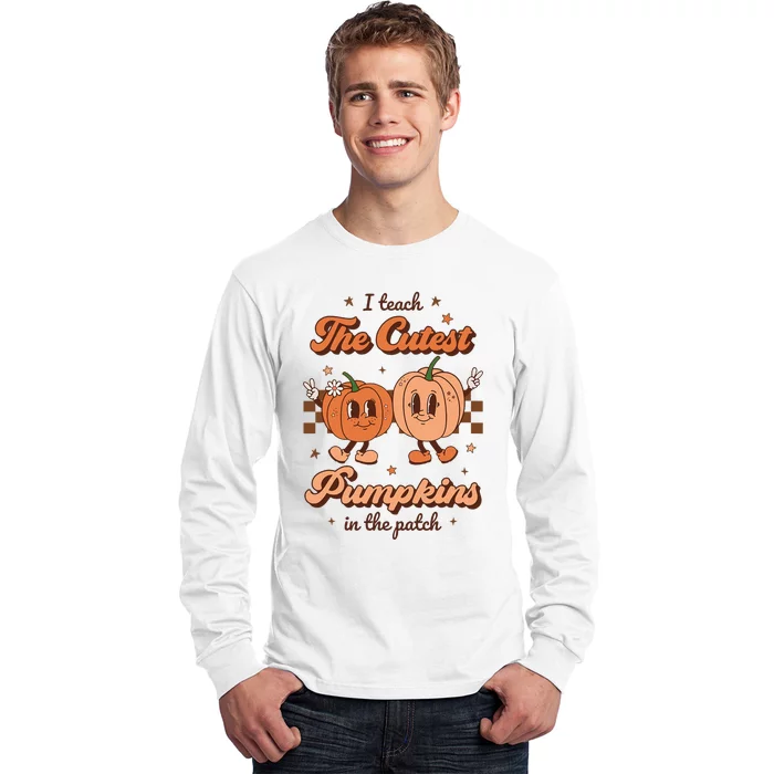 I Teach The Cutest Pumpkins In The Patch Retro Teacher Fall Long Sleeve Shirt