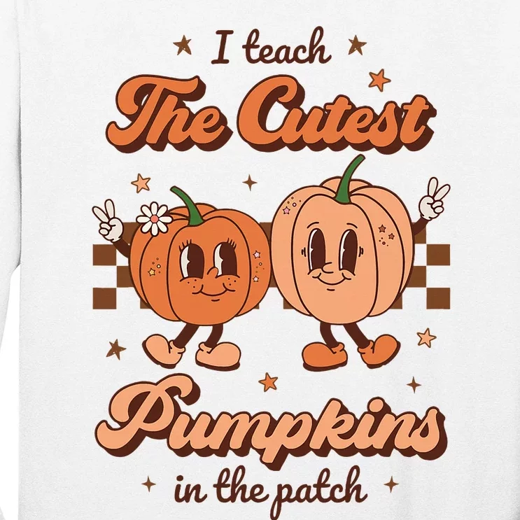 I Teach The Cutest Pumpkins In The Patch Retro Teacher Fall Long Sleeve Shirt