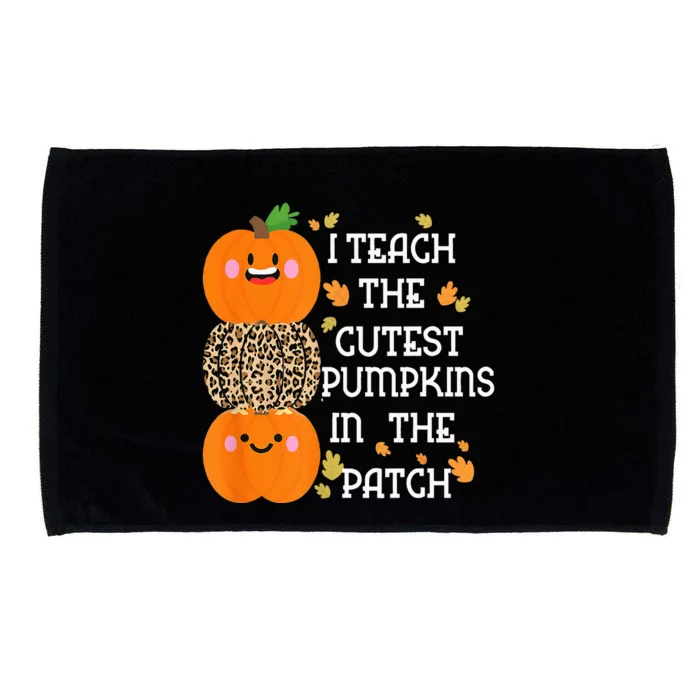 I Teach The Cutest Pumpkins In The Patch Leopard For Teacher Microfiber Hand Towel