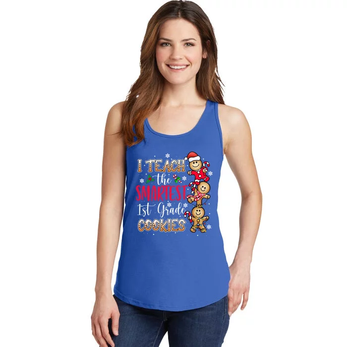 I Teach The Smartest Cookies 1St Grade Teacher Christmas Gift Ladies Essential Tank