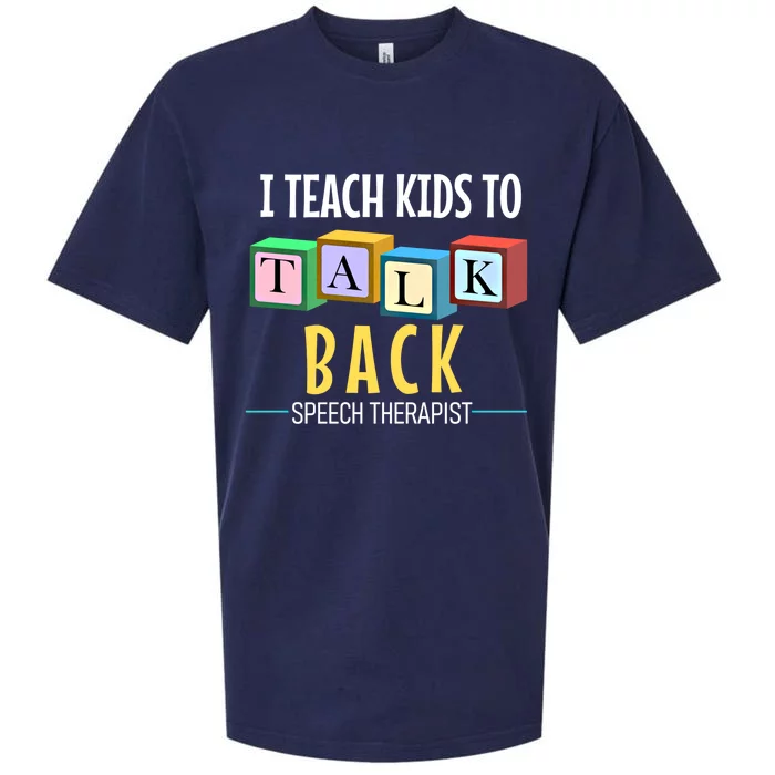 I Teach To Talk Back Speech Therapy Gift Sueded Cloud Jersey T-Shirt