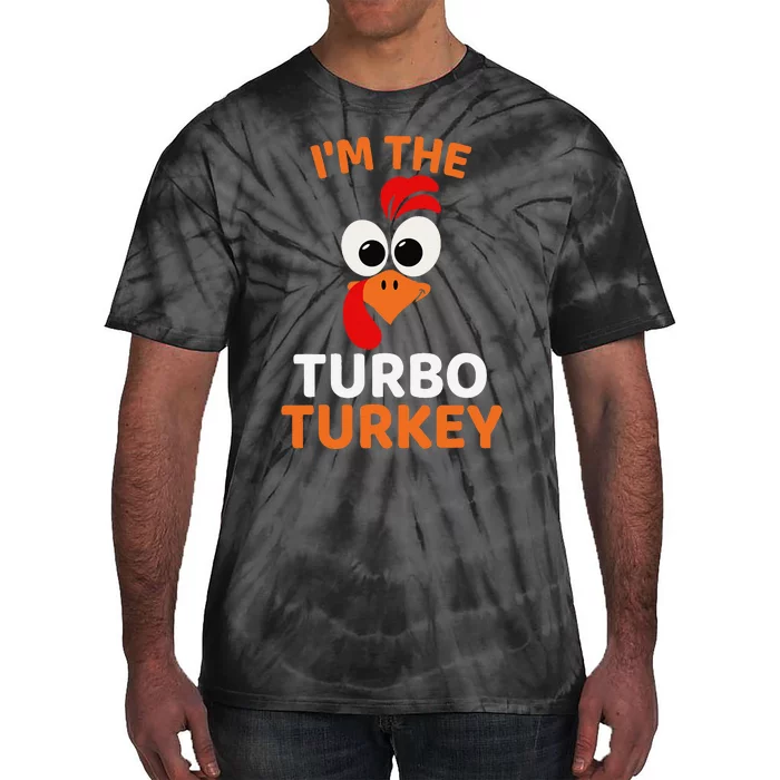 IM The Turbo Turkey Funny Turkey Thanksgiving Tie-Dye T-Shirt