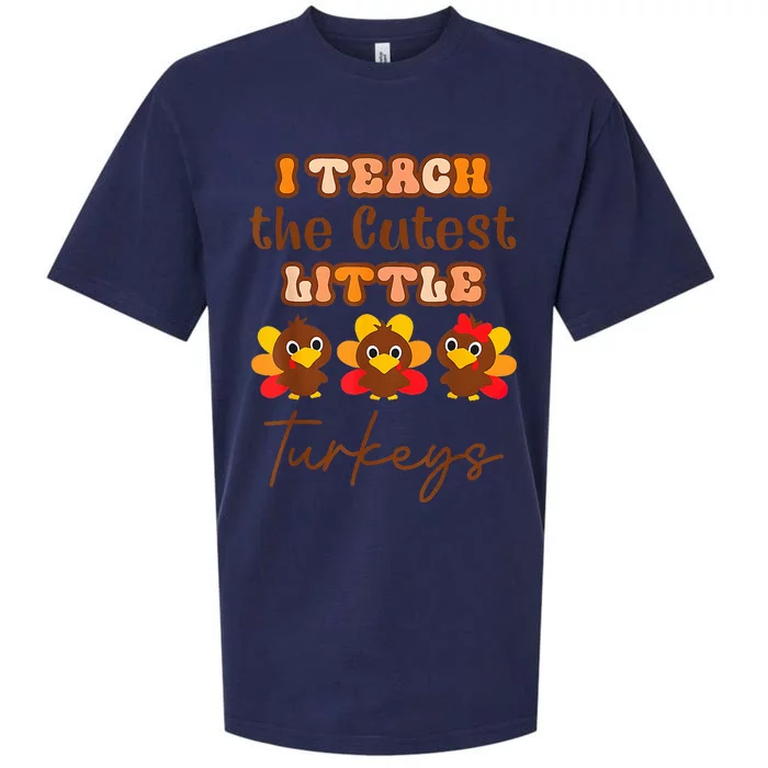 I Teach The Cutest Little Turkeys Teacher Thanksgiving Sueded Cloud Jersey T-Shirt